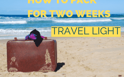 Tips To Packing A Suitcase Efficiently & Effectively for Two Weeks