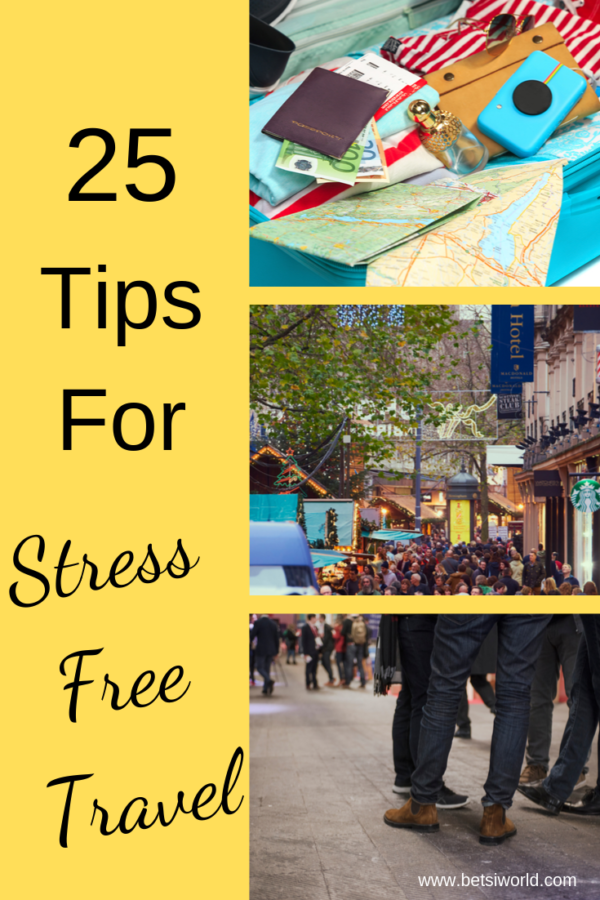 25 Tips for Stress Free Travel Betsi's World