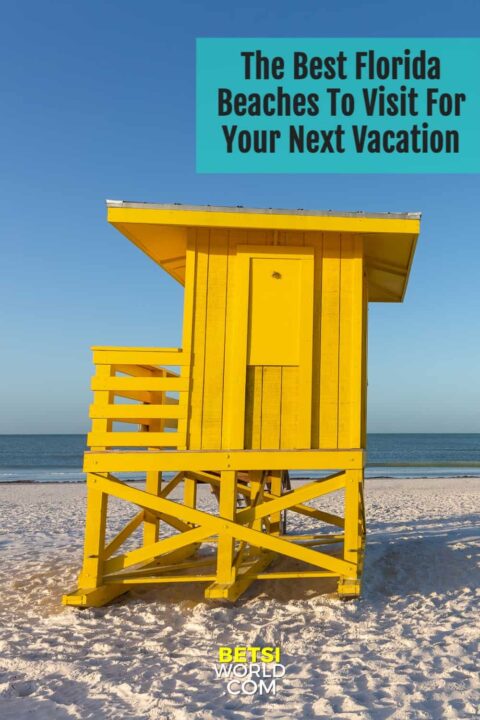 Top Florida Beaches To Visit For Your Next Vacation - Betsi Hill Travel